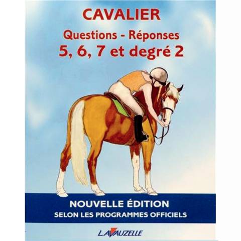 Livre Lavauzelle Questions-Réponses Cavalier 5-6-7