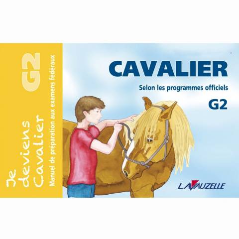 Livre Lavauzelle Cavalier G2 - Programmes officiels